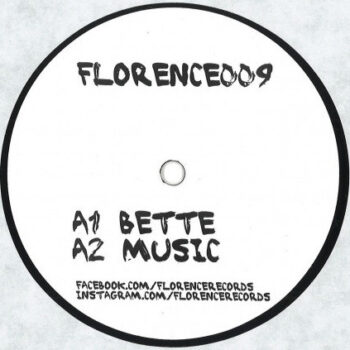 Florence 009 - Bette / Music