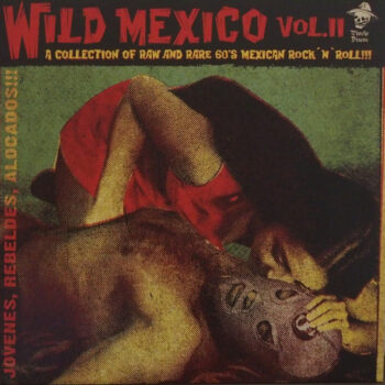 Wild Mexico Volume 2 vinilo
