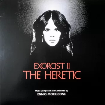 Ennio Morricone - Exorcist II: The Heretic