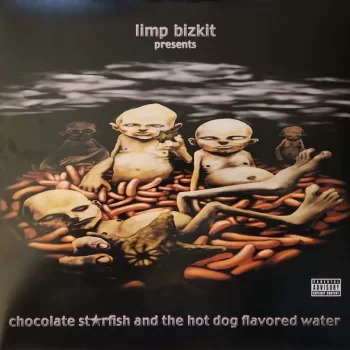 Limp Bizkit - Chocolate Starfish And The Hot Dog Flavored Water vinilo