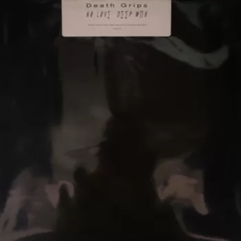 Death Grips - No Love Deep Web vinilo