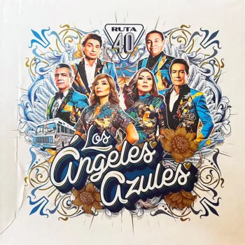 Los Ángeles Azules* - Ruta 40